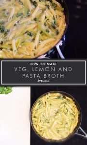 Veg, Lemon and Pasta Broth for Pinterest